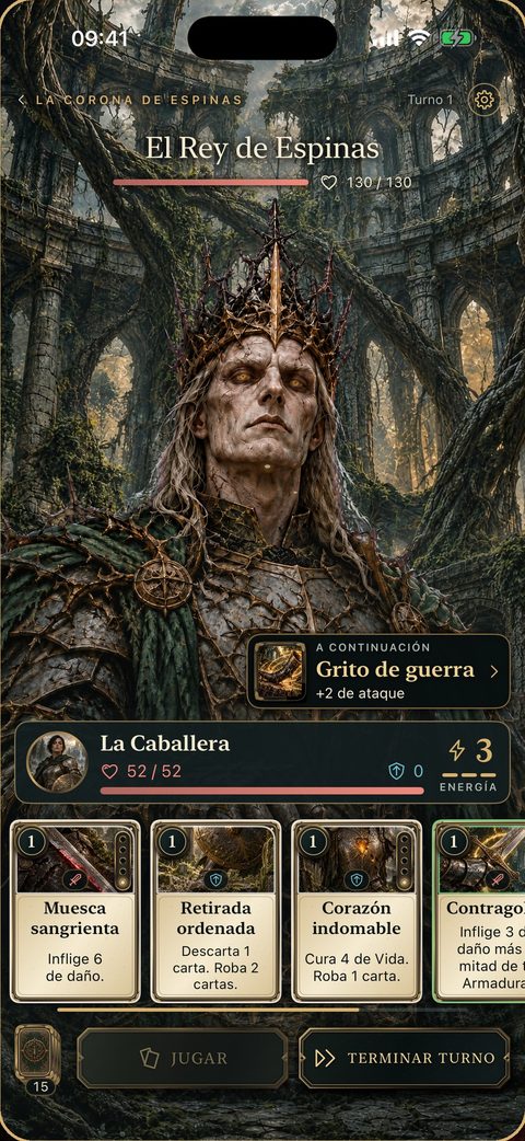 Combate contra el jefe, el Rey de Espinas. Anuncia un grito de guerra. Abajo, la Caballera y su mano de cartas.